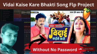 Pawan Singh Vidai Kaise Kare Bhakti Song Flp Project | FL Studio