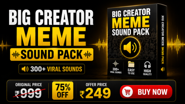 300+ Indian Viral Meme Sounds Pack